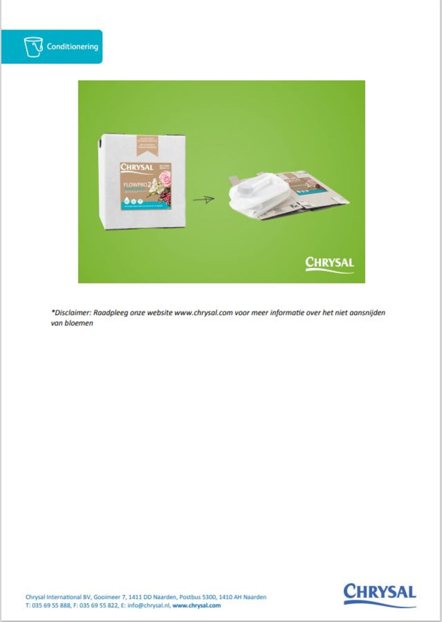 Chrysal FlowPro2, afsnijden niet nodig